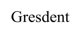 GRESDENT trademark