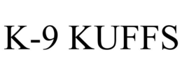 K-9 KUFFS trademark