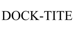 DOCK-TITE trademark