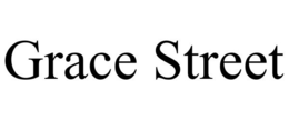 GRACE STREET trademark