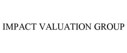 IMPACT VALUATION GROUP trademark