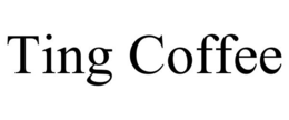 TING COFFEE trademark