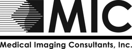 MIC MEDICAL IMAGING CONSULTANTS, INC. trademark