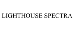 LIGHTHOUSE SPECTRA trademark