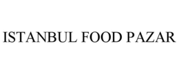 ISTANBUL FOOD PAZAR trademark