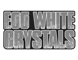 EGG WHITE CRYSTALS trademark