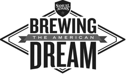 SAMUEL ADAMS BREWING THE AMERICAN DREAM trademark