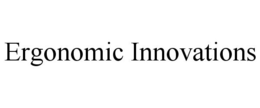 ERGONOMIC INNOVATIONS trademark