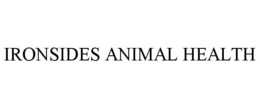 IRONSIDES ANIMAL HEALTH trademark