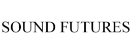 SOUND FUTURES trademark