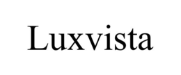 LUXVISTA trademark