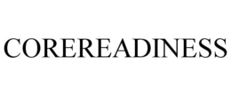 COREREADINESS trademark