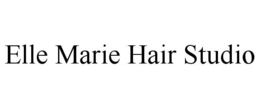 ELLE MARIE HAIR STUDIO trademark