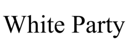 WHITE PARTY trademark