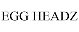 EGG HEADZ trademark