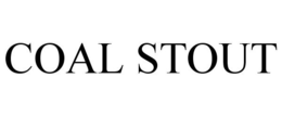 COAL STOUT trademark