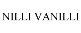 NILLI VANILLI trademark