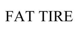 FAT TIRE trademark
