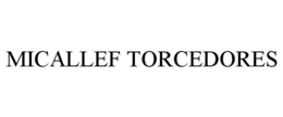 MICALLEF TORCEDORES trademark