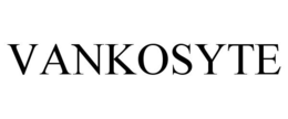VANKOSYTE trademark