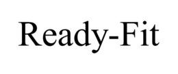 READY-FIT trademark