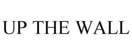 UP THE WALL trademark