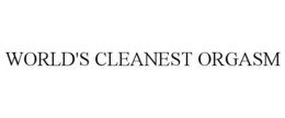 WORLD'S CLEANEST ORGASM trademark