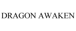 DRAGON AWAKEN trademark