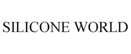 SILICONE WORLD trademark