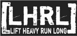 LHRL LIFT HEAVY RUN LONG trademark