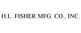 H.L. FISHER MFG. CO., INC. trademark