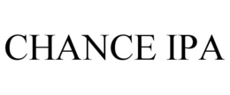 CHANCE IPA trademark