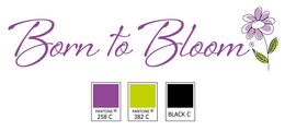 BORN TO BLOOM trademark
