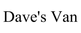 DAVE'S VAN trademark