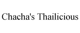 CHACHA'S THAILICIOUS trademark