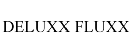 DELUXX FLUXX trademark