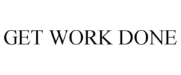 GET WORK DONE trademark