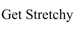 GET STRETCHY trademark