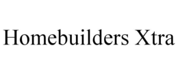 HOMEBUILDERS XTRA trademark