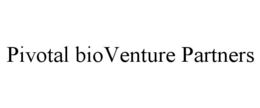 PIVOTAL BIOVENTURE PARTNERS trademark
