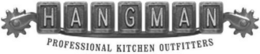 HANGMAN PROFESSIONAL KITCHEN OUTFITTERS trademark