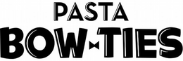 PASTA BOW TIES trademark