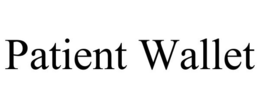 PATIENT WALLET trademark
