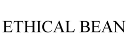 ETHICAL BEAN trademark