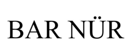 BAR NÜR trademark
