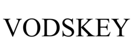 VODSKEY trademark