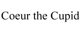 COEUR THE CUPID trademark