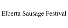 ELBERTA SAUSAGE FESTIVAL trademark