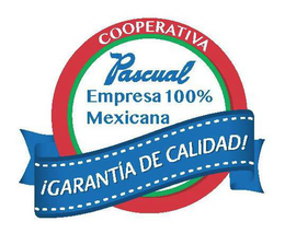 COOPERATIVA PASCUAL EMPRESA 100% MEXICANA ¡GARANTIA DE CALIDAD! trademark