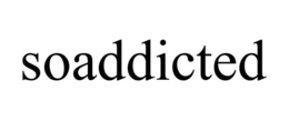 SOADDICTED trademark
